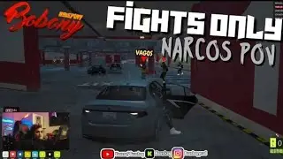 BOBONY RP _ NARCOS GANG POV _ VAGOS VS NARCOS FIGHT
