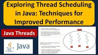 Exploring Thread Scheduling in Java: Techniques for Improved Performance | Thread scheduling in Java