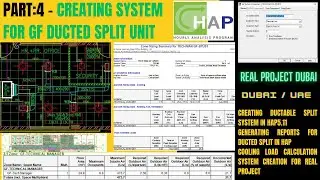 PART-4 I CREATING SYSTEM IN HAP 5.11 I DUCTED SPLIT AIR SYSTEM I INPUT AND OUTPUT REPORT I