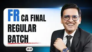 CA Final Financial Reporting | Lecture 1 | Intro to Ind AS | New Batch 2026