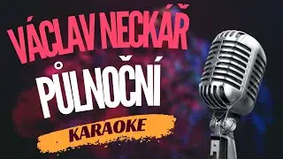 Karaoke - Václav Neckář - 
