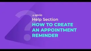 How to create an appointment reminder