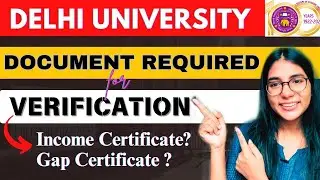 🚨 IMPORTANT: Documents Required for Verification 🚨| Delhi University| Walkinwitharpi