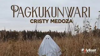 Cristy Mendoza - Pagkukunwari (Official Lyric Video)