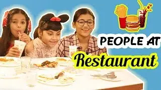 Types of People at a Restaurant | SAMREEN ALI