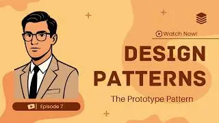 Prototype Pattern - Clone Objects Instead of Rebuilding | 7/25