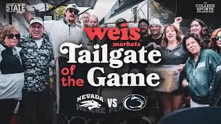 Nevada vs Penn State - Week 1 College Football Weis Tailgate of the Game!