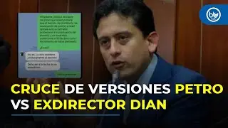 Exdirector de la Dian contradice a Petro y revela chat sobre exportación de carbón a Israel