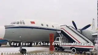 We`re visiting the most incredible China Aviation Museum.