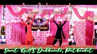 “Tu Kadi Punjaban Je Tenu Nachna Ni Aunda” Dance Performance by Class 9th Students | GHS Dukhniali