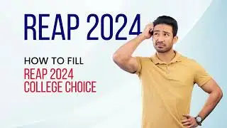 How to fill REAP 2024 college choice