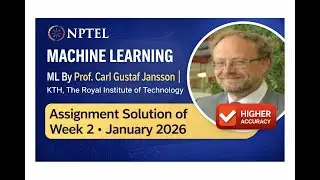NPTEL Machine Learning Week 2 Assignment Solution (Jan 2026) | ML by Prof. Carl Gustaf Jansson