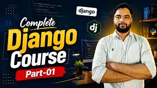 Django Tutorial | Complete Django Course For Beginners | Django 2026 | Django 