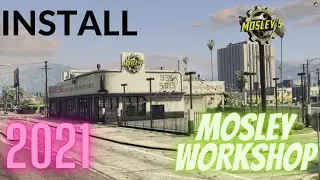 How To Install Mosley Auto Shop In GTA 5 2021 Luckiest Gamer
