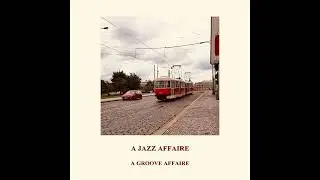 A Groove Affaire - 2nd Jazz Affaire (Mirouf Remix) [JAZ04]