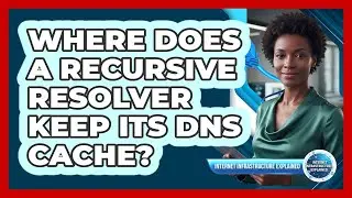 Where Does a Recursive Resolver Keep Its DNS Cache?
