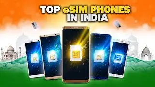 eSIM Supported Phones in India