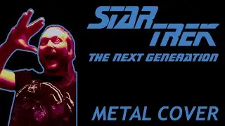 Star trek TNG - Metal Cover