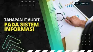 Tahapan IT Audit pada Sistem Informasi
