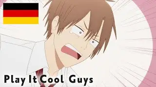 Die richtigen Worte f&uuml;r eine Abfuhr | Deutsche Synchro | Play It Cool, Guys