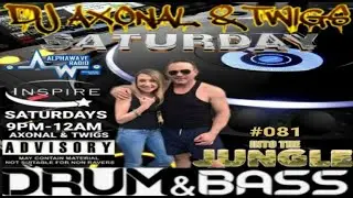 DJ AXONAL #081 TEAM AXONAL MADNESS ALPHAWAVE RADIO JUNGLE DNB SESSIONS PARTY PEOPLE BUSINESS
