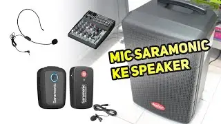 Cara Menyambungkan Mic Saramonic Blink 500 Wireless ke Speaker Mixer Sound System - Mic Headset