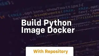 build python image docker