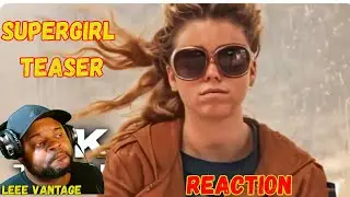 Supergirl Teaser Reaction &mdash; First Look at DC&rsquo;s New Chapter 💫