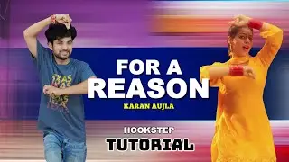 For a Reason Dance Trend Tutorial | Karan Aujla, Tania Dance Steps | Ajay Poptron Tutorial