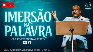 SEJAM BEM-VINDOS AO CULTO DE IMERSÃO NA PALAVRA 23/12/2025
