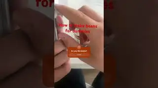 How to make beans for dummies tutorial