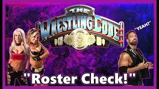 The Wrestling Code Roster check in, let's see who they added!
