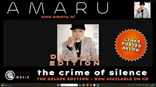 OUT NOW - AMARU - The Crime Of Silence (CD Deluxe Edition)