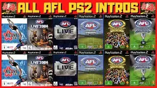 All AFL PS2 Game Intros - AFL 2003, 2004, Premiership, 2005, 2006 and 2007