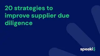 Scott Lane | 20 strategies to improve supplier due diligence