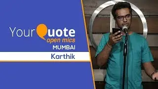 'Open Mic' by Karthik | English/Hindi Poetry | YQ - Mumbai (Open Mic 7)