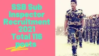 SSB Sub Inspector Recruitment 2021