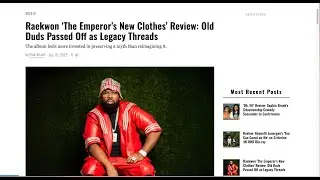 Slant Magazine Trashes Raekwon's New Album 'The Emperor's New Clothes' Basically Calling Rae OLD