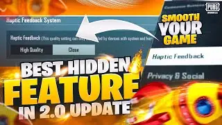 Best Hidden Feature Add In 2.0 Update | | Haptic Feedback System /PUBGM