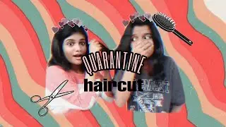 QUARANTINE HAIRCUT ✂ 💇&zwj;♀ GONE WRONG?!  // AJSISTERS xoxo