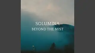 Beyond the Mist