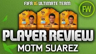 FIFA 16 - ОБЗОР ИГРОКА MOTM SUAREZ (94)! (FIFA 16 ULTIMATE TEAM)