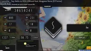 t+pazolite - Say Hello to HOLLOWood feat. Akagawa Nene [EXTreme] +HD 98.75% FC