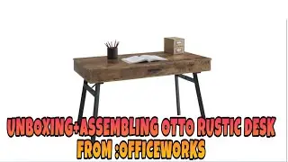 UNBOXING +ASSEMBLE OTTO RUSTIC DESK FROM OFFICEWORKS FOR OUR HOME OFFICE|HOME OFFICE TOUR|krissyvlog