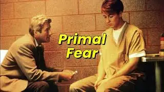 Primal Fear