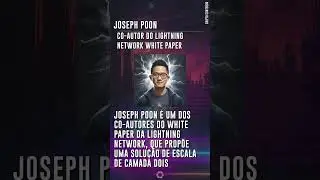 ⚡ Joseph Poon e a Lightning Network: Acelerando o Bitcoin! 💡 #cryptocurrency