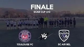 𝗧𝗢𝗨𝗟𝗢𝗨𝗦𝗘 𝗙𝗖 🆚 𝗦𝗖 𝗔𝗜𝗥 𝗕𝗘𝗟 | 𝗙𝗜𝗡𝗔𝗟𝗘 𝗦𝗖𝗔𝗕 𝗖𝗨𝗣 𝗨𝟭𝟬 ⚽🏆