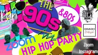 COACH HADASSAH&rsquo;S 90s (& late 80s) HIP HOP BIRTHDAY BASH
