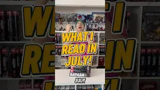 COMICS I READ IN JULY! #marvel #comics #readingvlog #batman #fantasticfour #whatiread