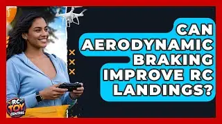 Can Aerodynamic Braking Improve RC Landings? - RC Toy Central